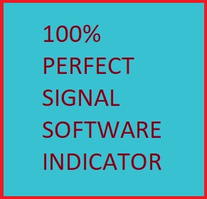 100% PERFECT SIGNAL SOFTWARE INDICATOR