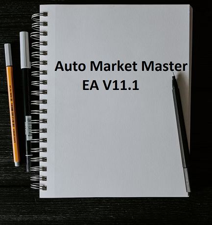 Auto Market Master EA V11.1 MT4 + SET FILES