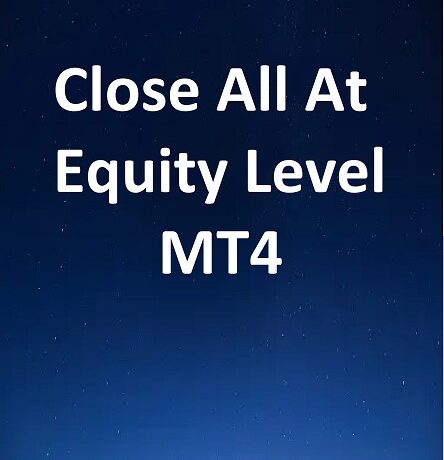 Close All At Equity Level MT4