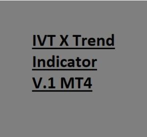 IVT X Trend Indicator V.1 MT4