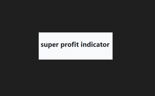 Super Profit Indicator MT4