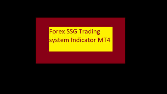 Forex SSG Trading System Indicator MT4