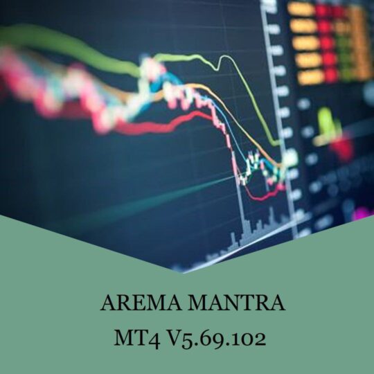 AREMA MANTRA EA v5.69.102 MT4