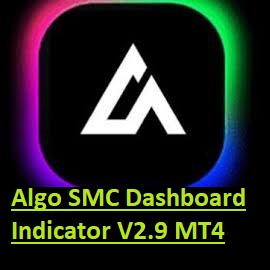 Algo SMC Dashboard Indicator V2.9 MT4