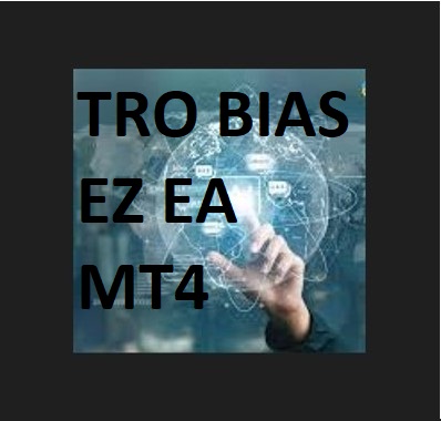 TRO BIAS EZ EA MT4