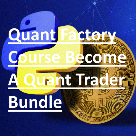 Quant Factory Course Become A Quant Trader Bundle