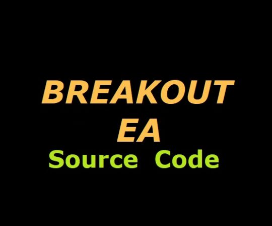 BreakOut EA [SOURCE CODE]
