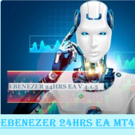 EBENEZER 24HRS EA V 4.1.5 MT4