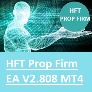 HFT Prop Firm EA V2.808 MT4