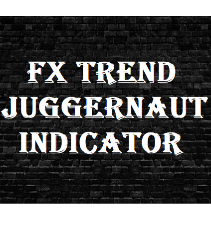 FX Trend Juggernaut Indicator MT4