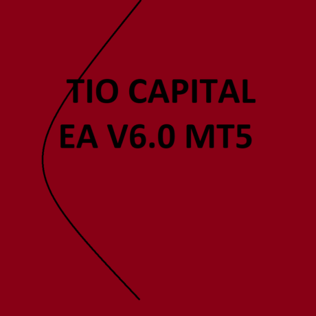 TIO CAPITAL EA V6.0 MT5