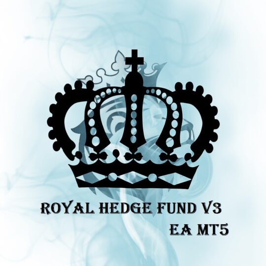 Royal Hedge Fund V3 EA MT5