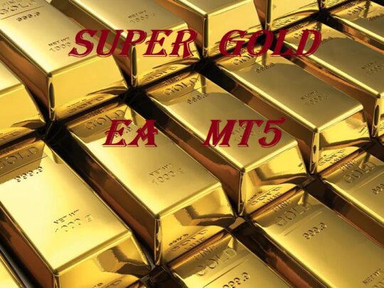 SUPER GOLD EA MT5