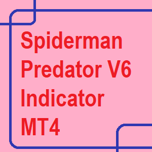 Spiderman Predator V6 Indicator for MT4