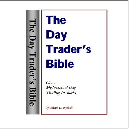 The Day Traders Bible Course