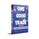 One Good Trade Course