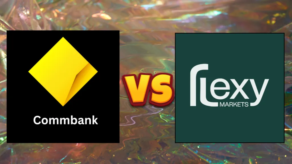 CommBank vs. Flexy Markets: Which is the Best Choice for Forex Traders?