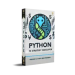 Python Fx Strategy Indicator V1.0 MT4