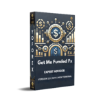 Get Me Funded Fx EA V1.0 MT4