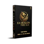 Unleashing the Power of EA Dragon Fire X.10: The Ultimate Forex Trading Weapon – FREE DOWNLOAD
