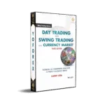 Day Trading and Swing Trading the Currency Market Trading Course