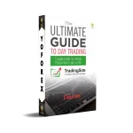 Ultimate Day Trading Guide Course 4 Ultimate Day Trading Guide Course
