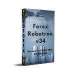 Forex Robotron v34 EA V1.0 MT4