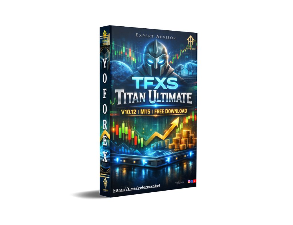 TFXS Titan Ultimate EA V10.12 MT5